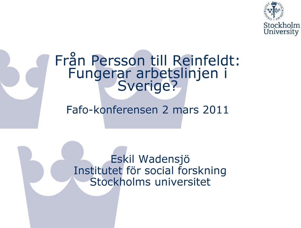 Fafo-konferensen 2 mars 2011 Eskil