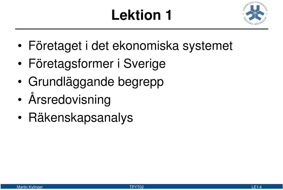 Grundläggande begrepp Årsredovisning