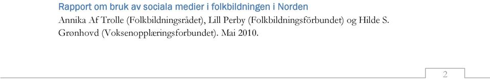 (Folkbildningsrådet), Lill Perby