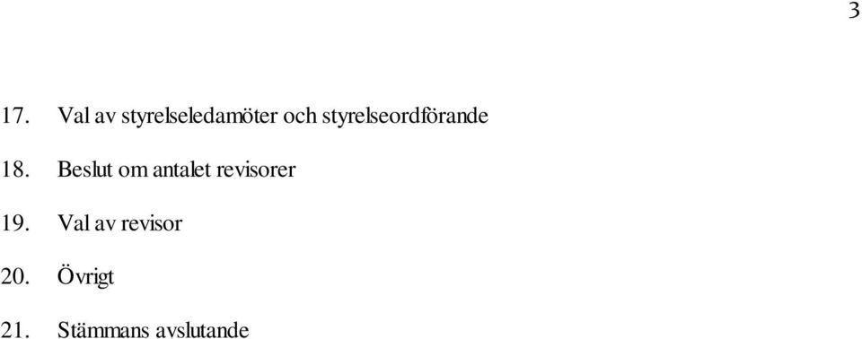 Beslut om antalet revisorer 19.