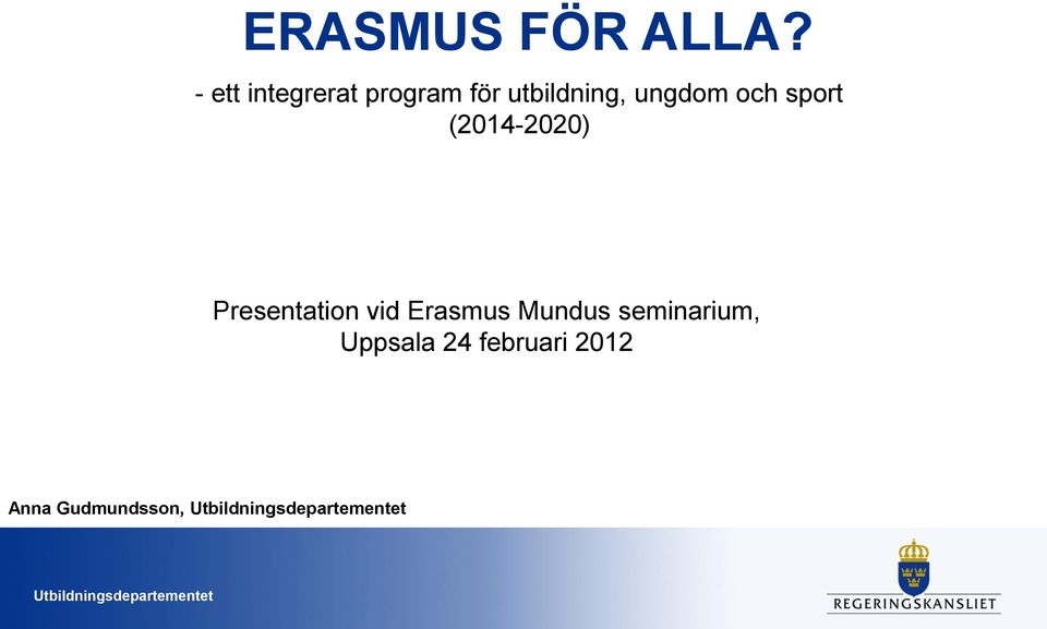 ungdom och sport (2014-2020) Presentation