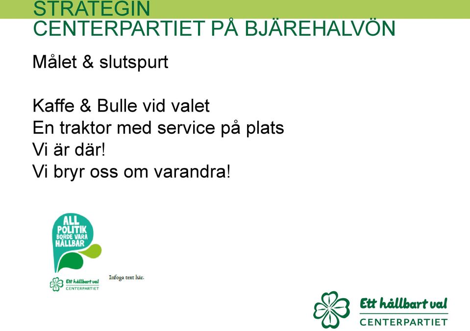 & Bulle vid valet En traktor med