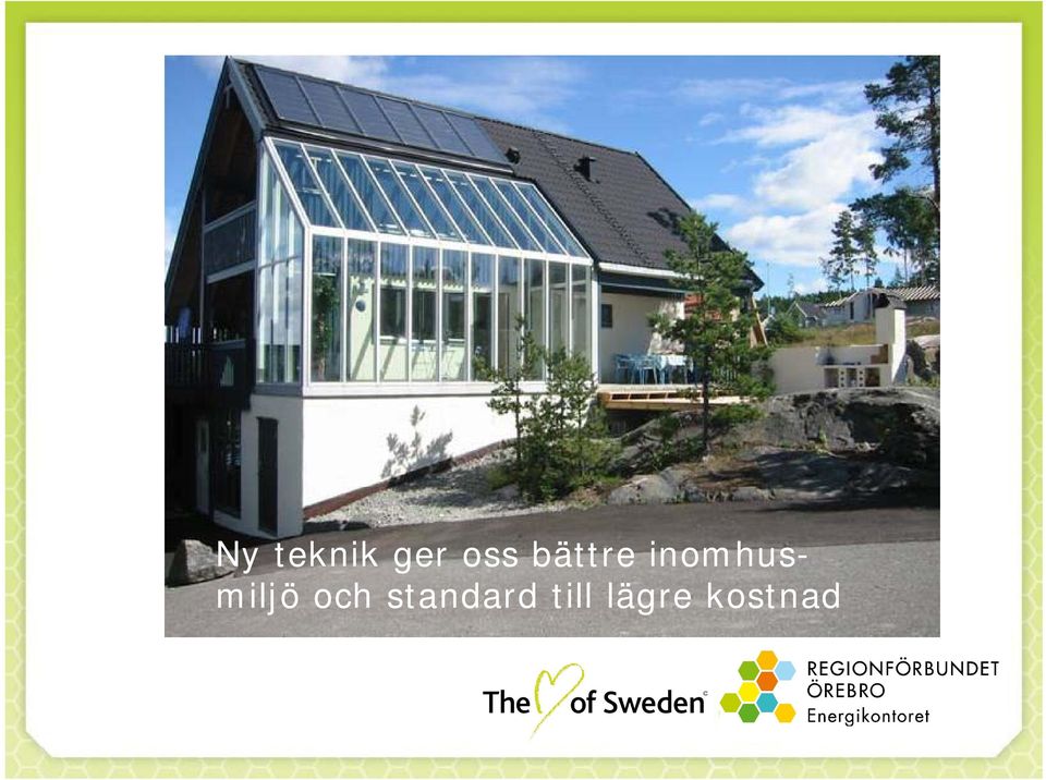 miljö och standard