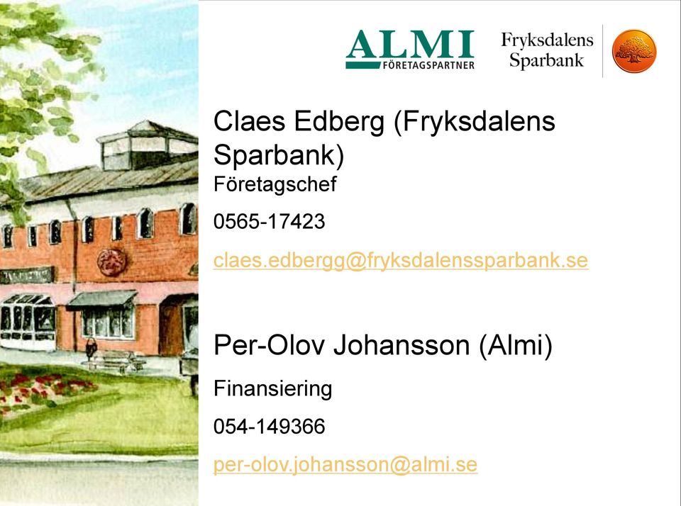 edbergg@fryksdalenssparbank.