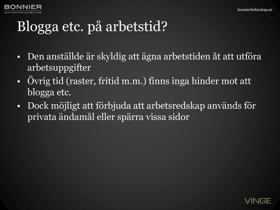 arbetsuppgifter Övrig tid (raster, fritid m.