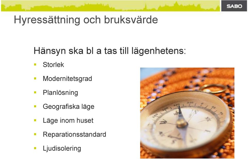 Modernitetsgrad Planlösning Geografiska
