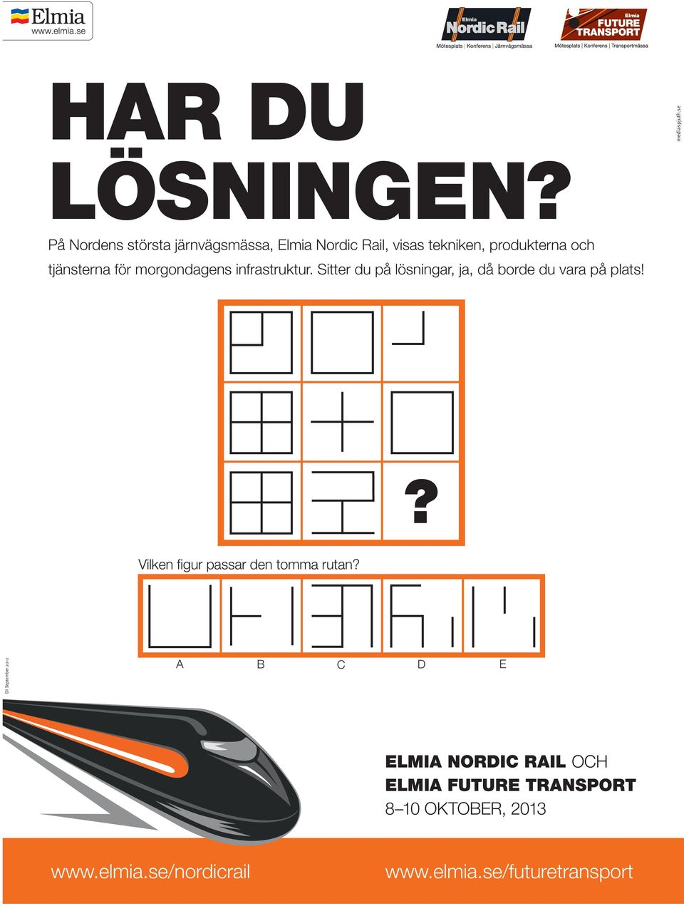 dagens nfrastruktur. Stter du på lösnngar, ja, då borde du vara på plats!