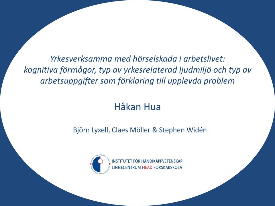 och typ av arbetsuppgifter som förklaring till