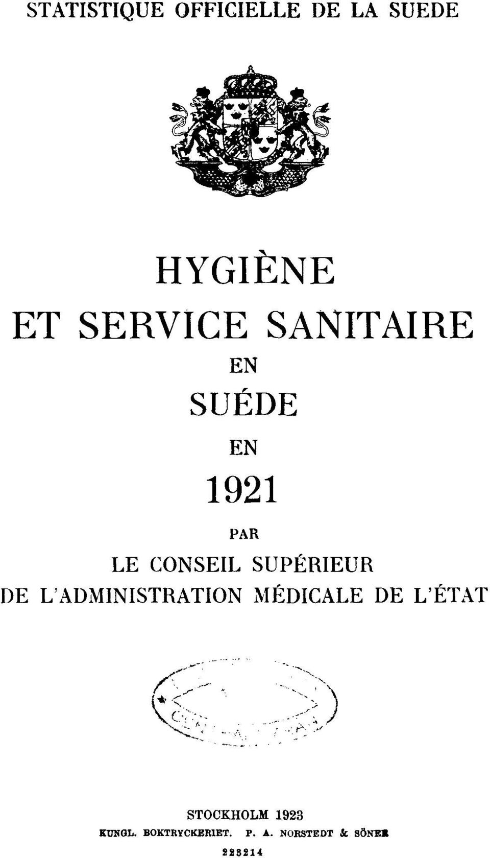 SUPÉRIEUR DE L'ADMINISTRATION MÉDICALE DE L'ÉTAT