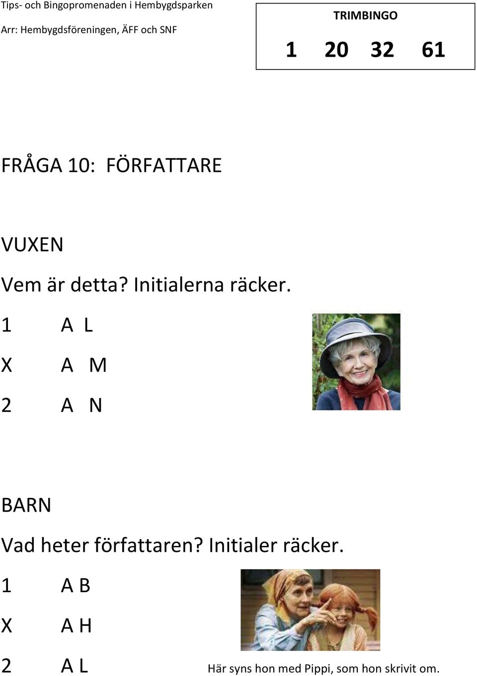 1 A L A M 2 A N BARN Vad heter författaren?