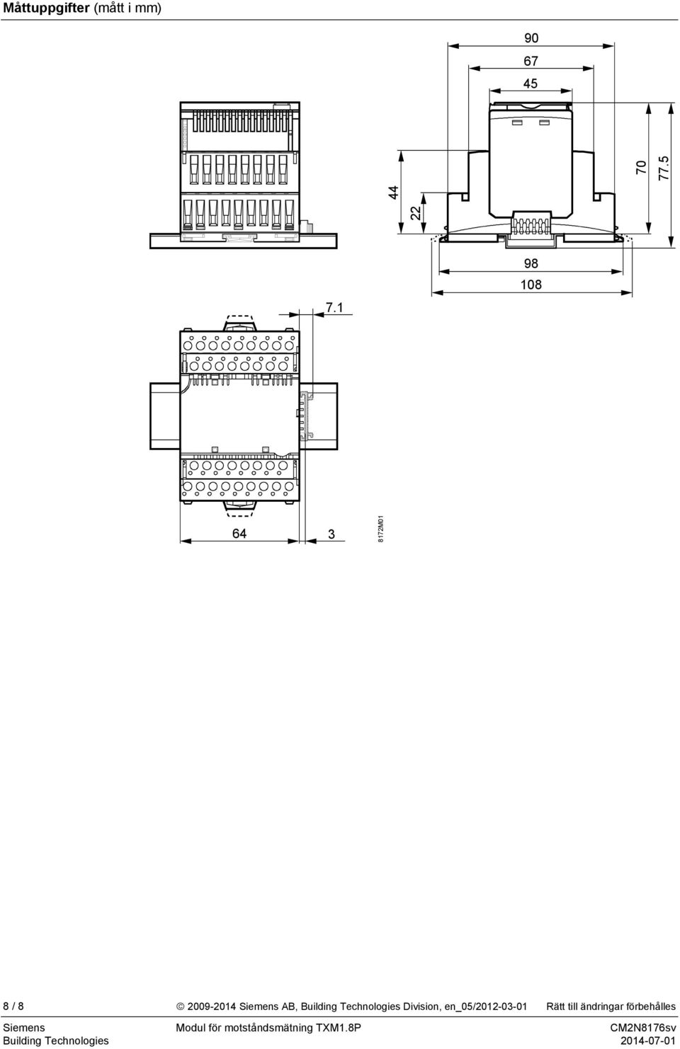 1 98 108 64 3 8172M01 8 / 8 2009-2014 Siemens