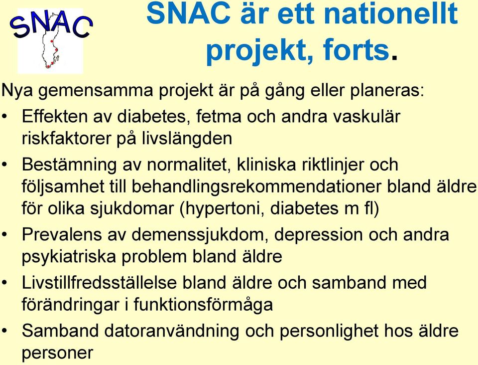 av normalitet, kliniska riktlinjer och följsamhet till behandlingsrekommendationer bland äldre för olika sjukdomar (hypertoni, diabetes