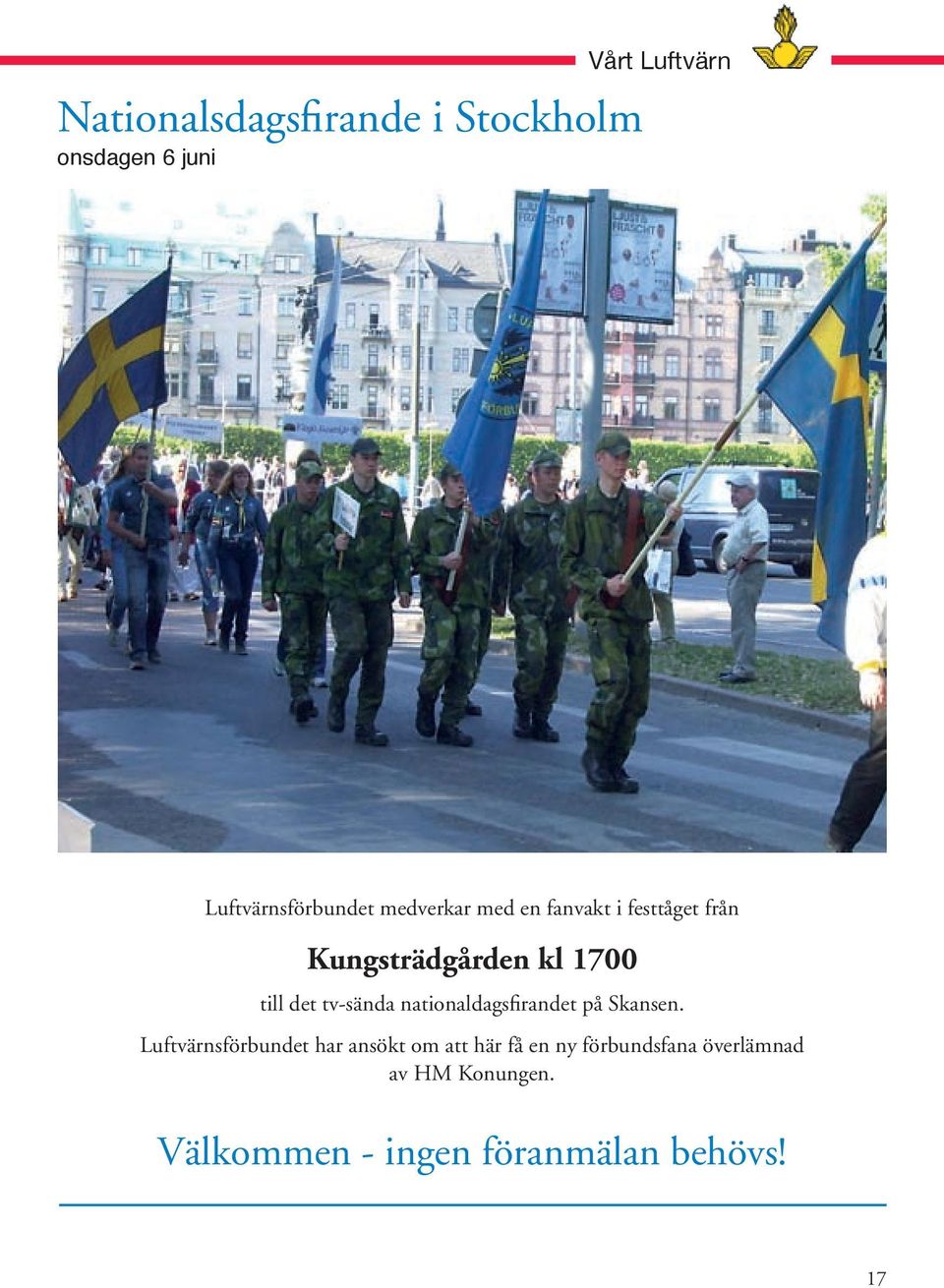 tv-sända nationaldagsfirandet på Skansen.