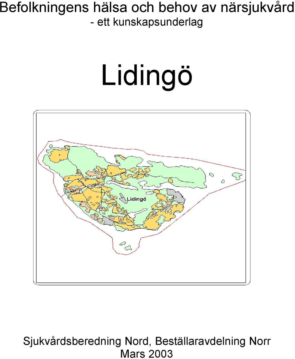 kunskapsunderlag Lidingö