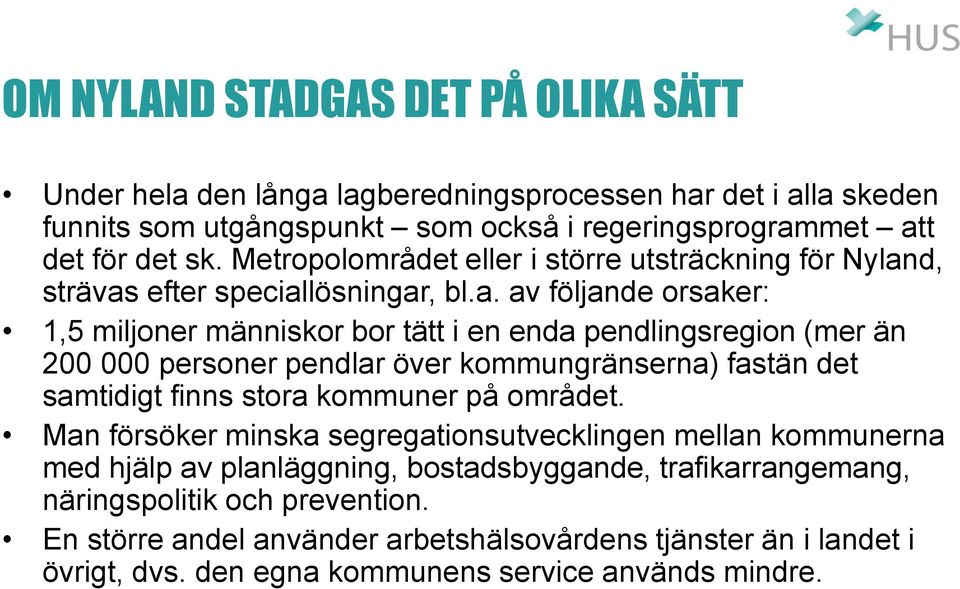 d, strävas