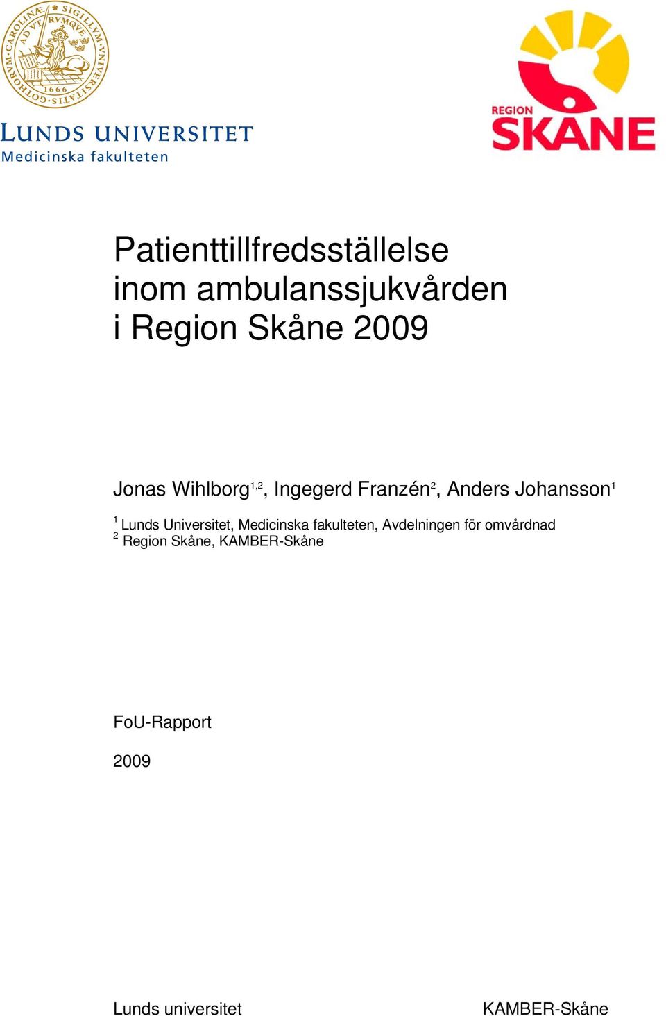 Lunds Universitet, Medicinska fakulteten, Avdelningen för omvårdnad