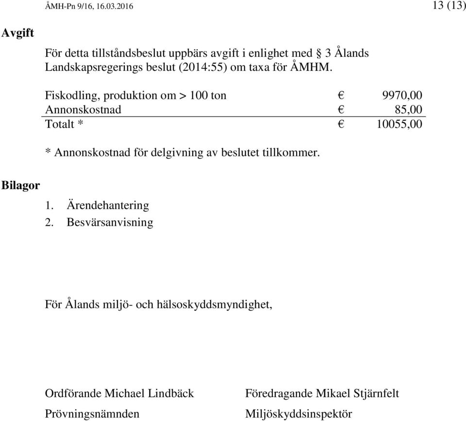 (2014:55) om taxa för ÅMHM.