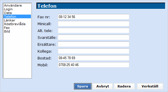 12 5.1.4 Telefon Anger uppgifter om användarens olika telefonnummer. Dessa fält är dynamiska och kan anpassas om så önskas, kontakta din Flexi-support vid behov.