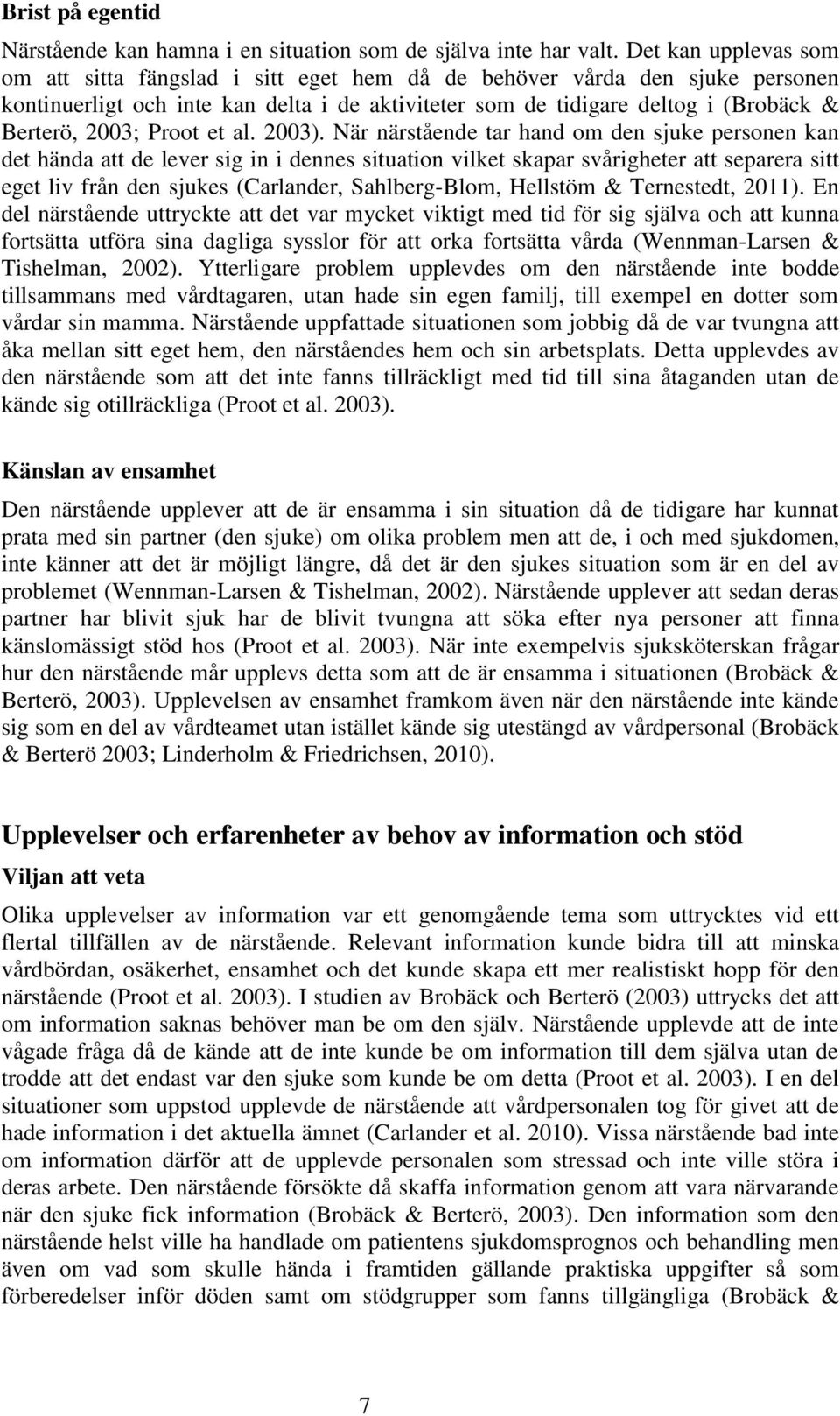Proot et al. 2003).