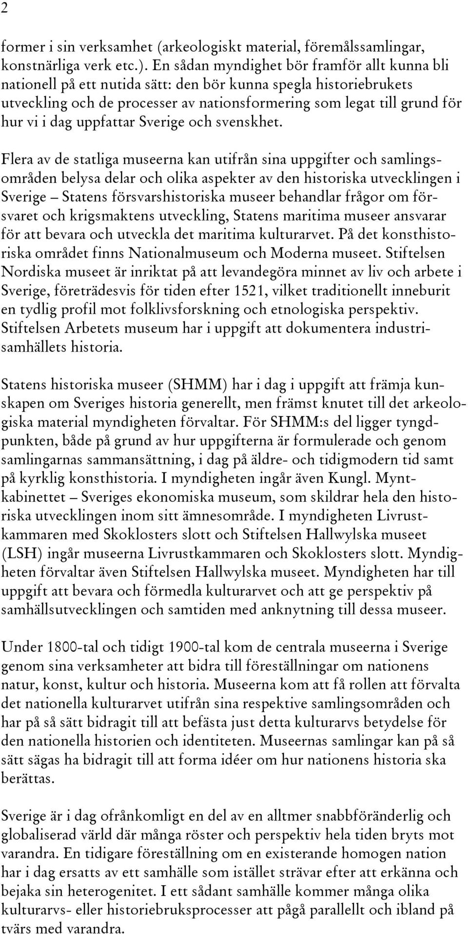 uppfattar Sverige och svenskhet.