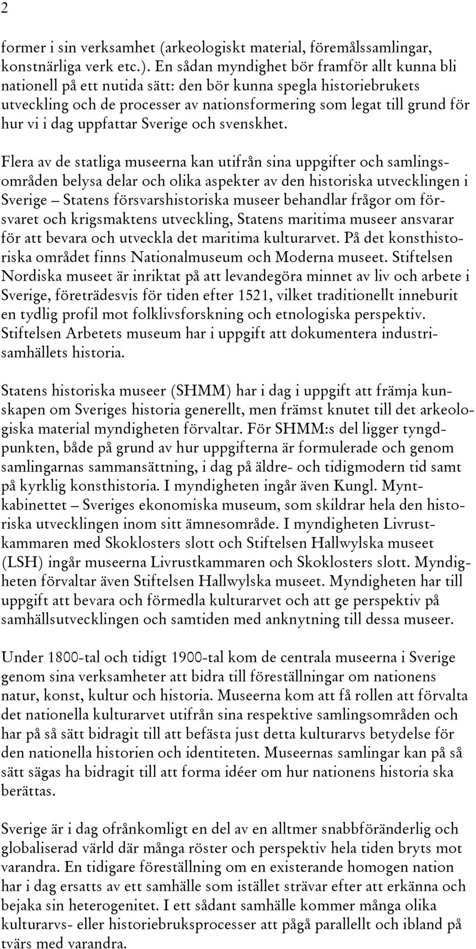 uppfattar Sverige och svenskhet.