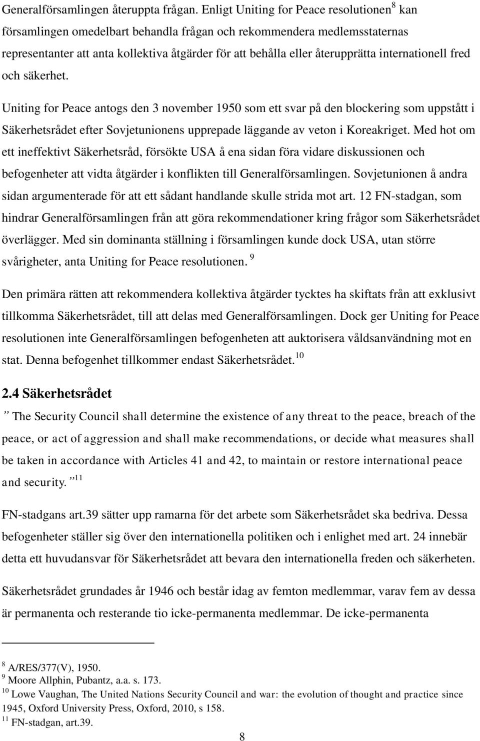 internationell fred och säkerhet.