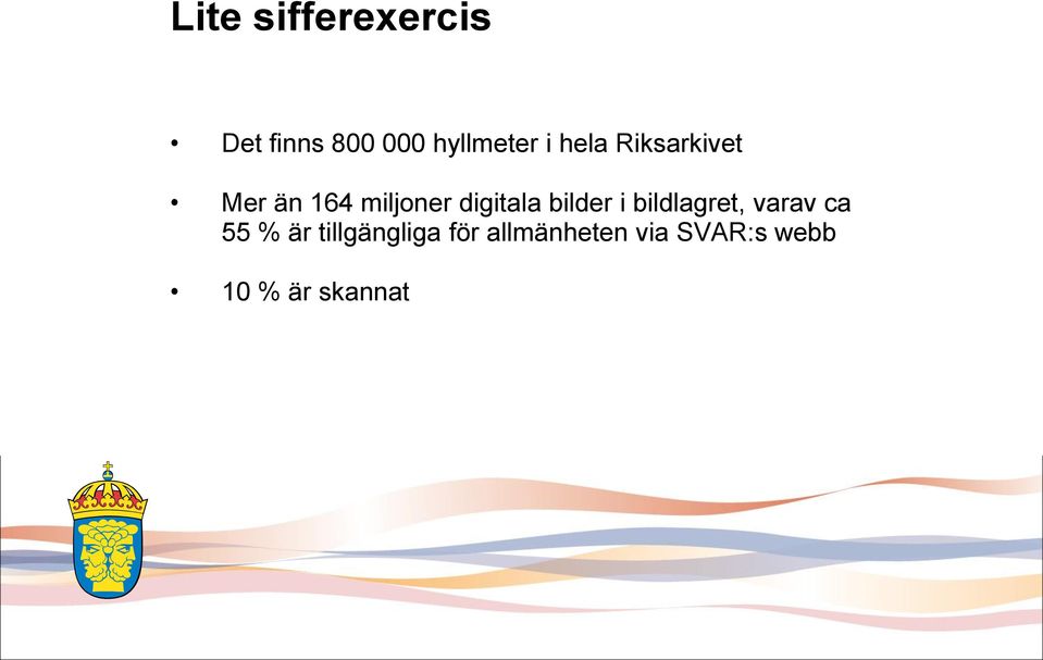 bilder i bildlagret, varav ca 55 % är