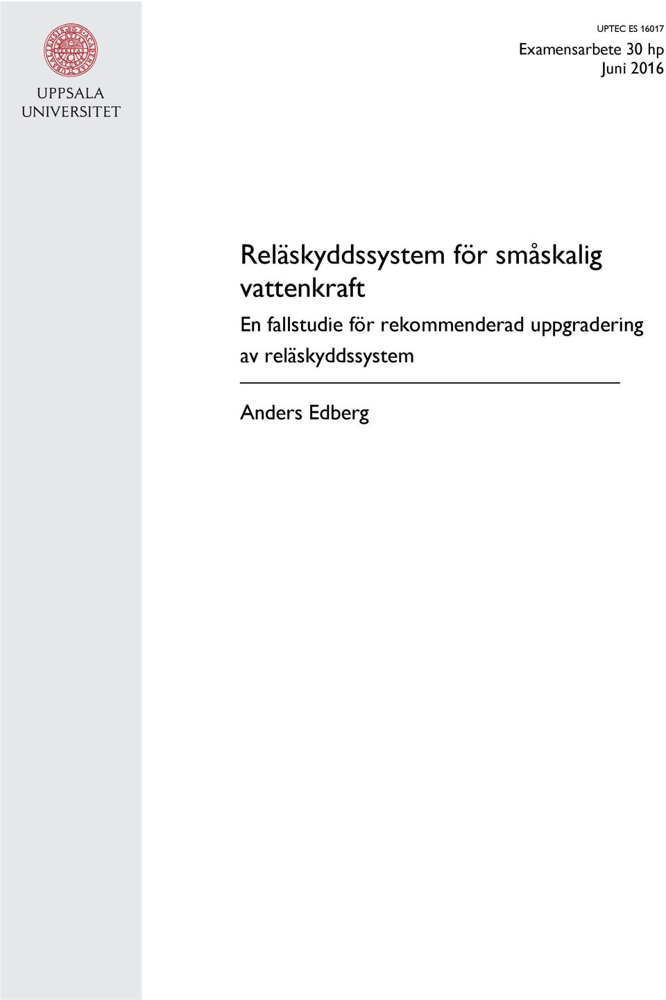 vattenkraft En fallstudie för