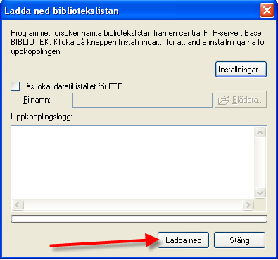 4. Klicka på knappen Testa förbindelsen. Meddelandet "Förbindelse upprättad" bör nu visas. Klicka på OK 5. Du bör nu ha kommit tillbaka till fönstret Ladda ned bibliotekslistan.