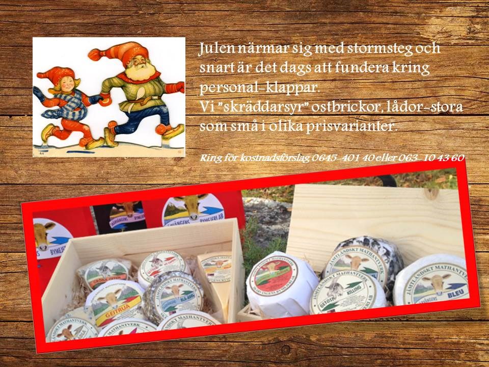 Det finns möjlighet till andra datum vid förbokning av minst 20 personer. Ca. 1,0 tim bilresa från Östersund. Vi har även rum för övernattning.