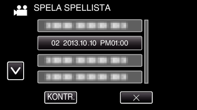 Uppspelning SPELA SPELLISTA Spelar upp spellistorna som du har skapat. 1 Öppna LCD-skärmen. 0 Tryck på u för att återgå till indexskärmen. 0 Tryck på KONTR.