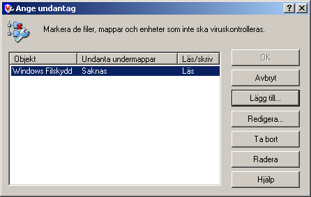 Lägga till, ange och undanta genomsökningsobjekt Undanta filer, mappar och enheter Ange filer, mappar och enheter som ska undantas från genomsökningarna.