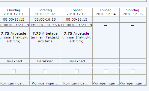 Byte av Dagtyp Vid en tillfällig ändring av schemat kan du själv gå in och byta dagtyp (arbetspass) med dig själv eller någon annan.