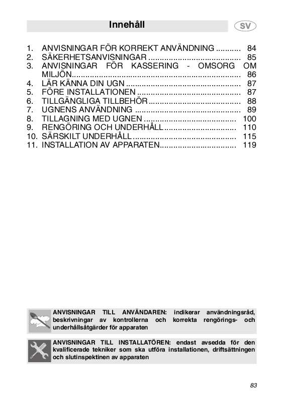 Du hittar svar på alla dina frågor i instruktionsbok (information, specifikationer,