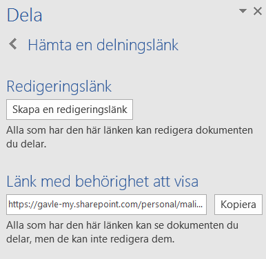 13 Ska information kunna redigeras av de du delar dokumentet med, klicka på Skapa en redigeringslänk och sedan Kopiera bredvid den.