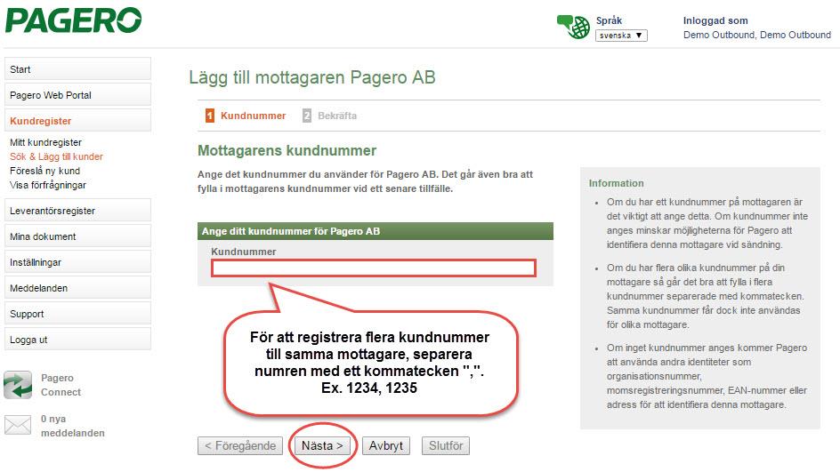 4. När du finner rätt mottagare, tryck på Lägg till a. Om du är osäker på om det är korrekt mottagare, kan du trycka på företagsnamnet i listan.
