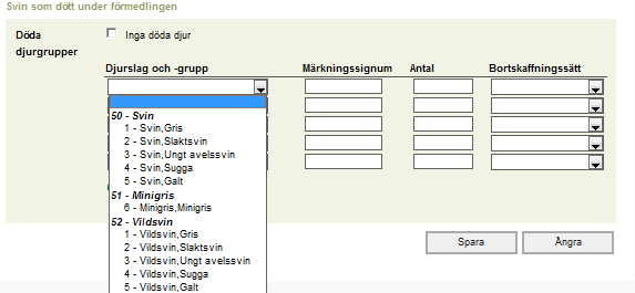 11 (30) Välj på menyn djurslag och -grupp för de förmedlade svinen, fyll i gruppens märkningssignum och antal i de reserverade fälten.