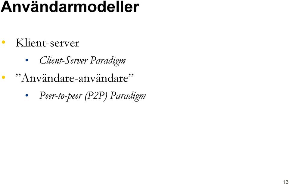 Client-Server Paradigm
