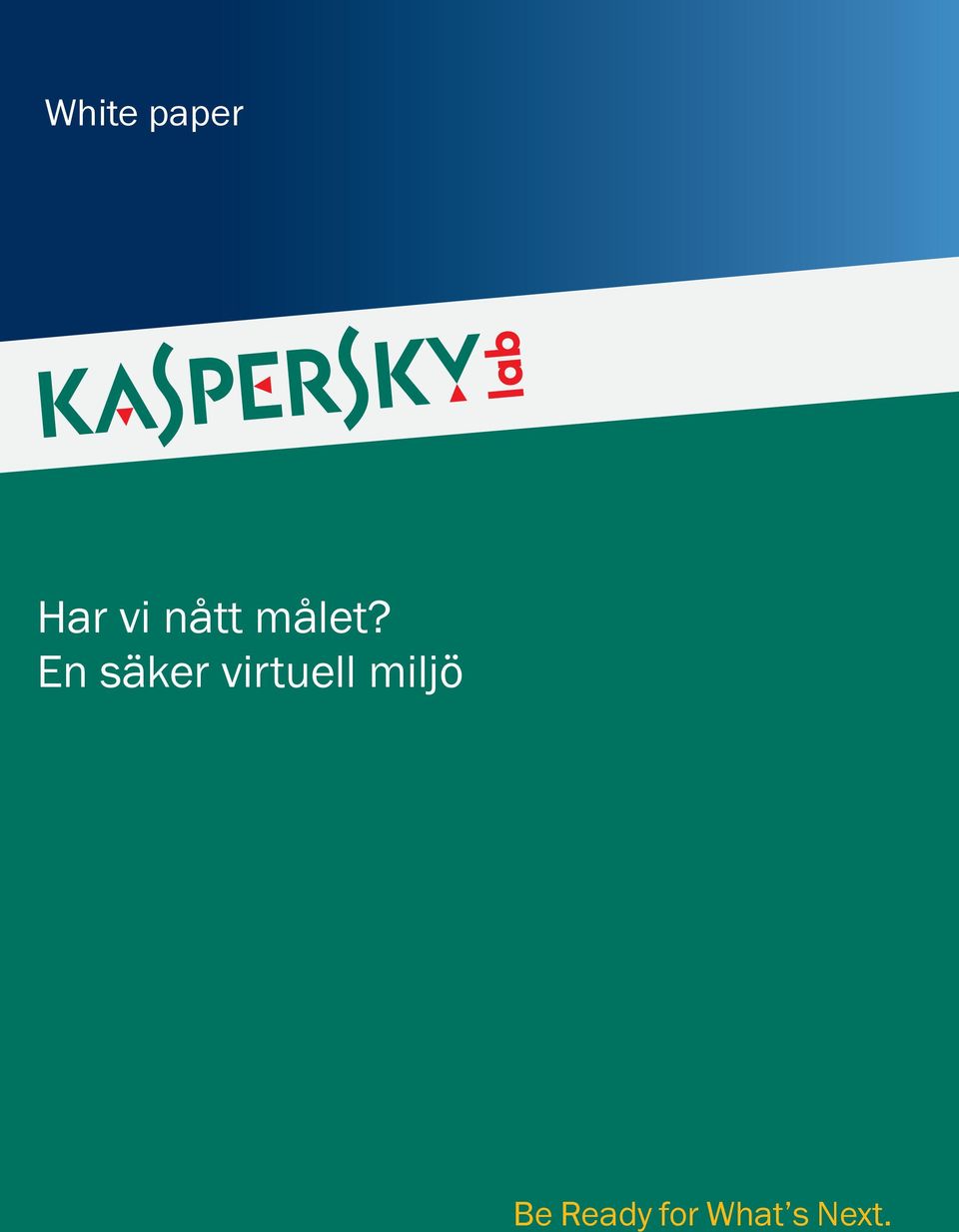 En säker virtuell