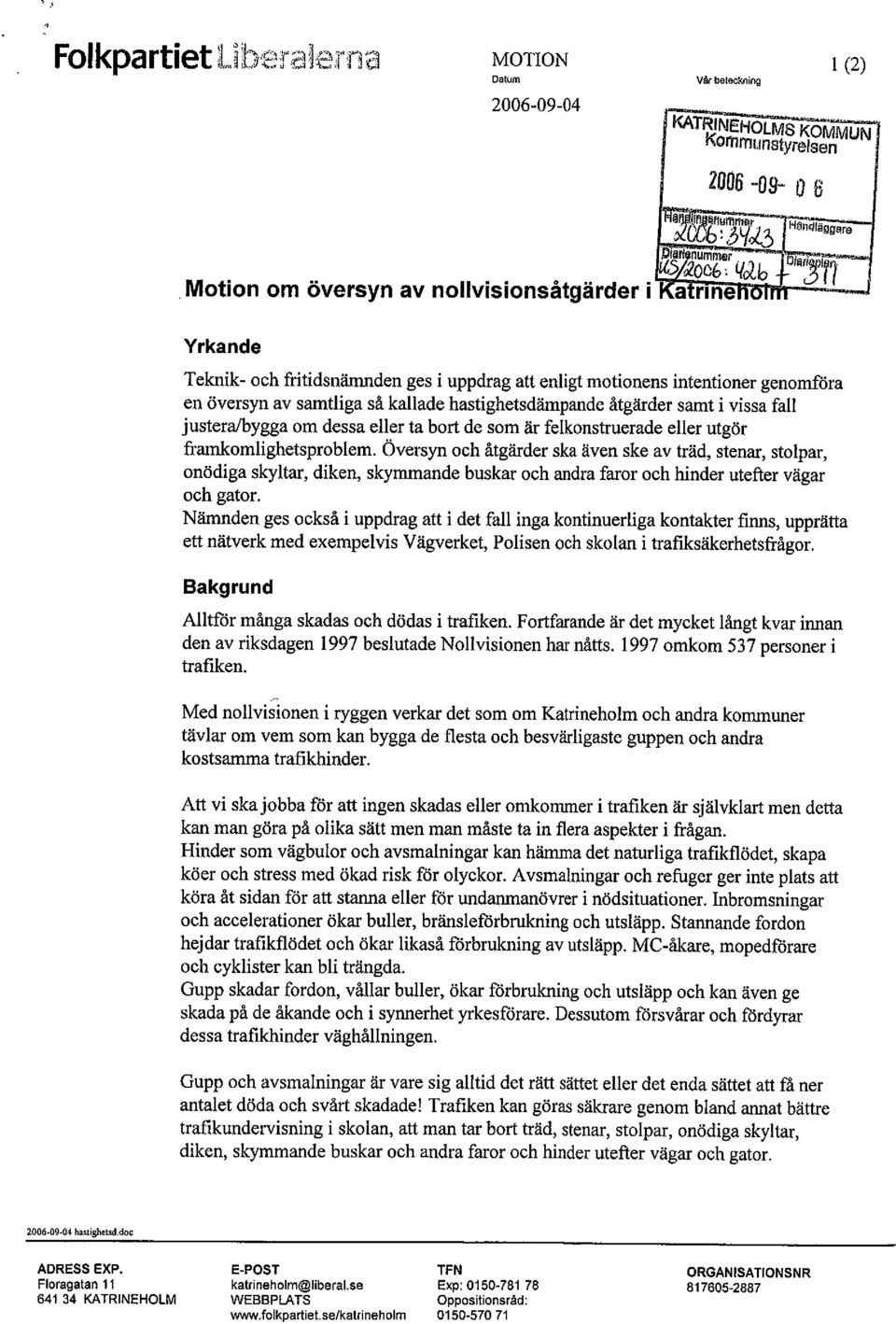 eller ta bort de som är felkonstruerade eller utgör framomlighetsproblem.