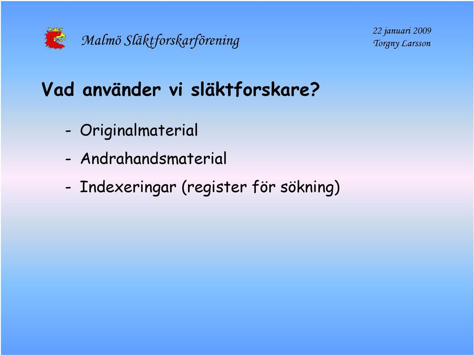 - Originalmaterial -