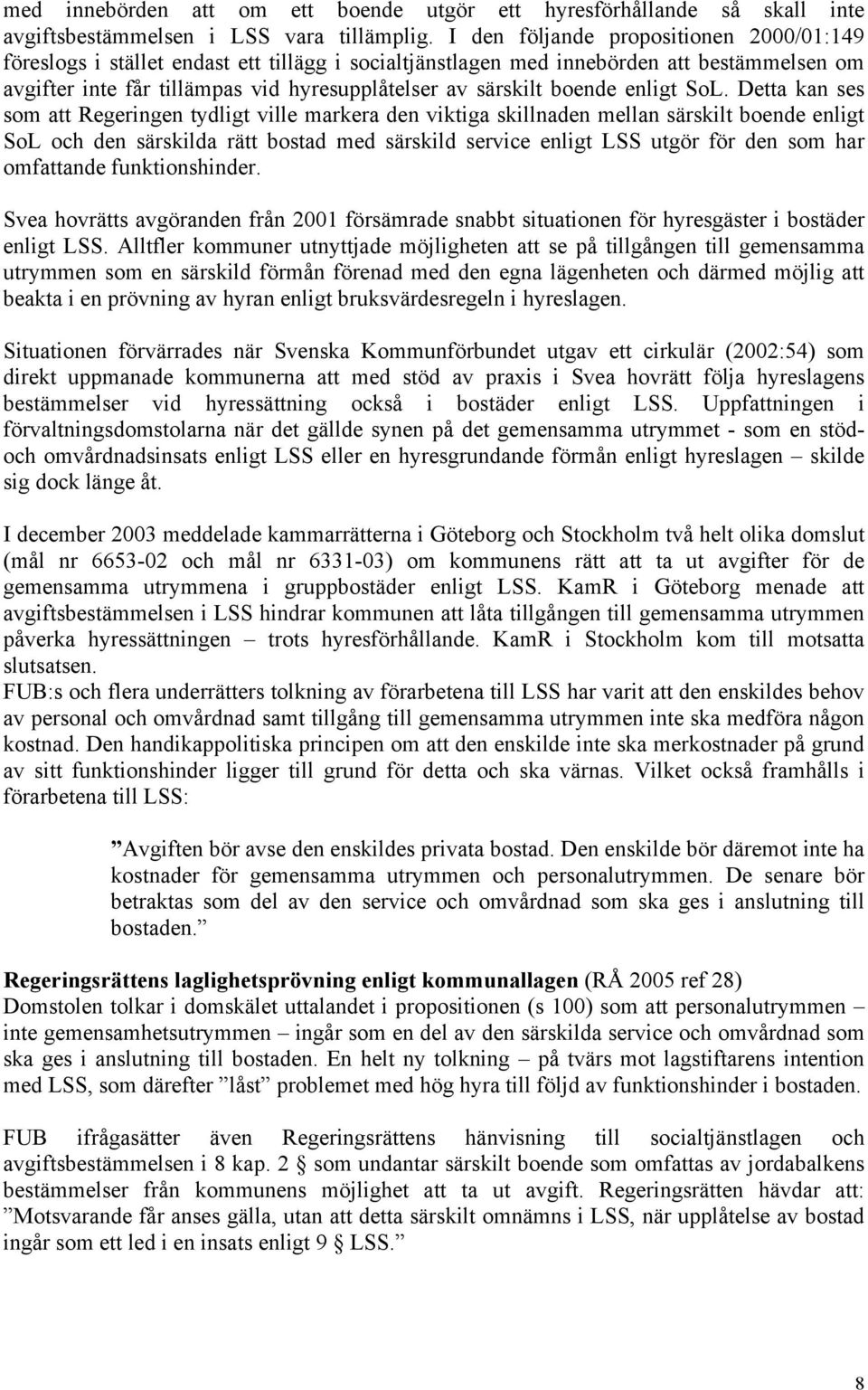 boende enligt SoL.