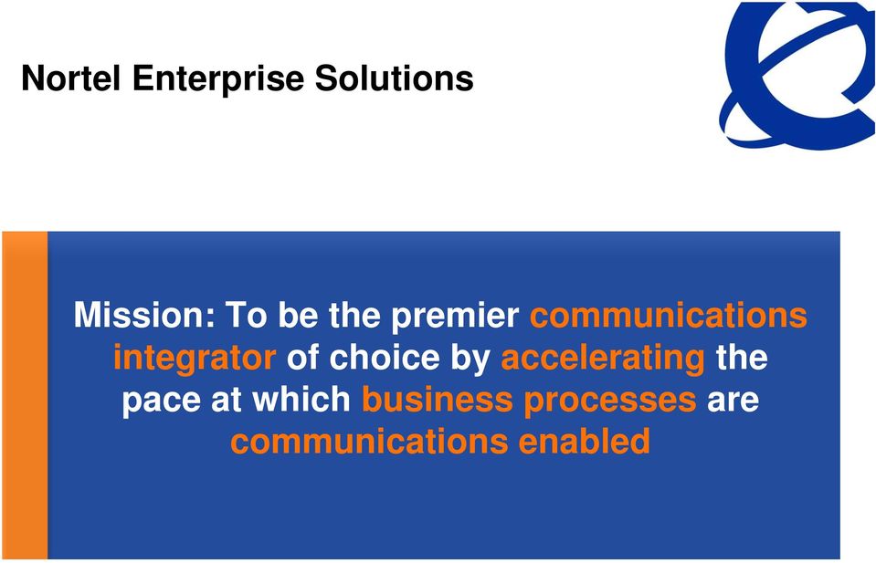 choice by accelerating the pace at which