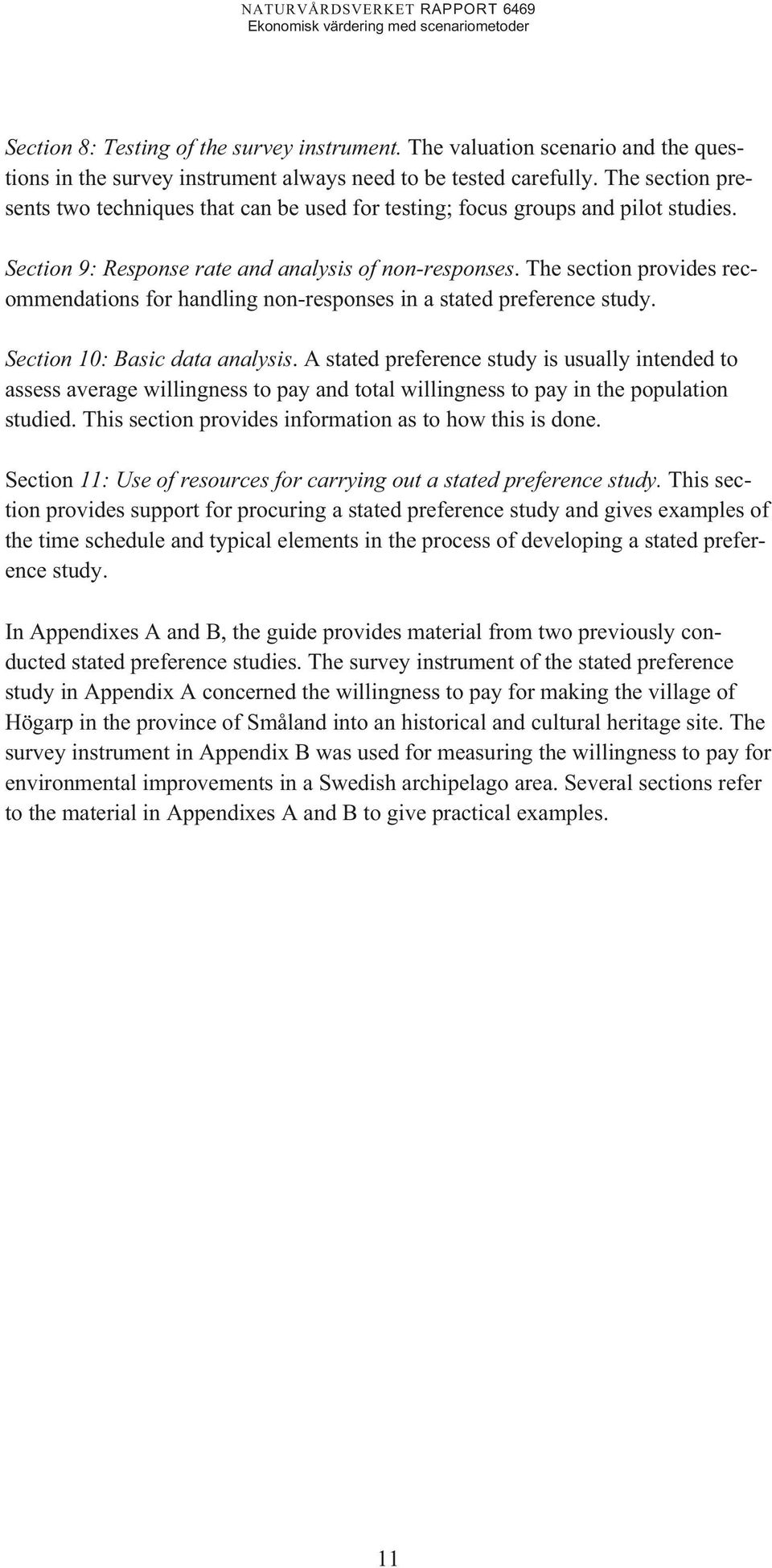 The section provides recommendations for handling non-responses in a stated preference study. Section 10: Basic data analysis.