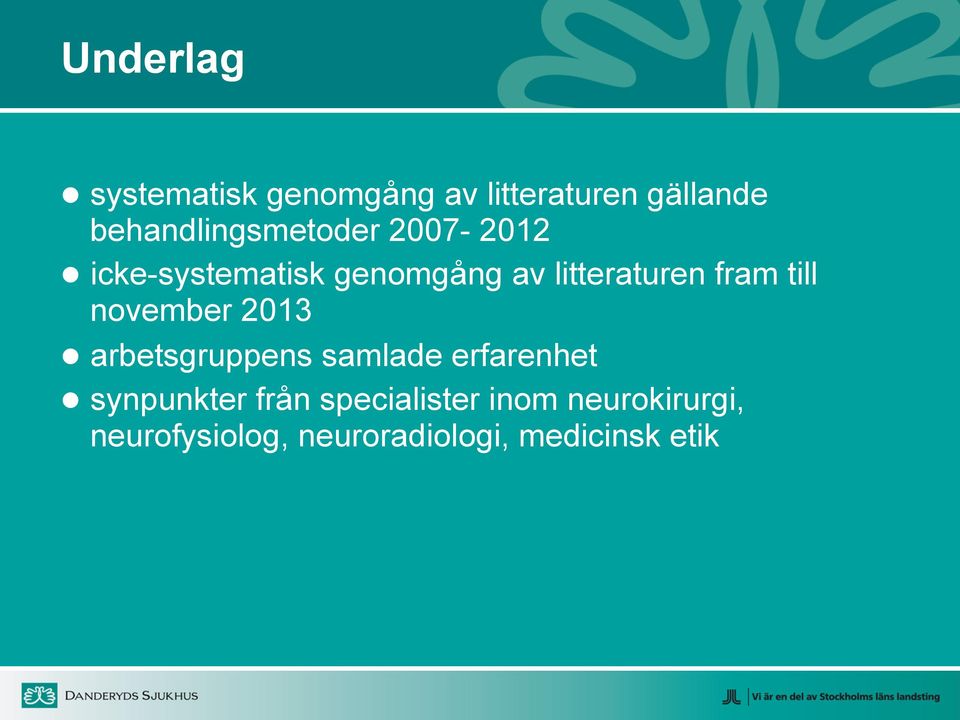 litteraturen fram till november 2013 arbetsgruppens samlade