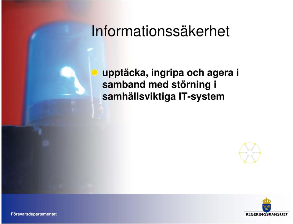 agera i samband med