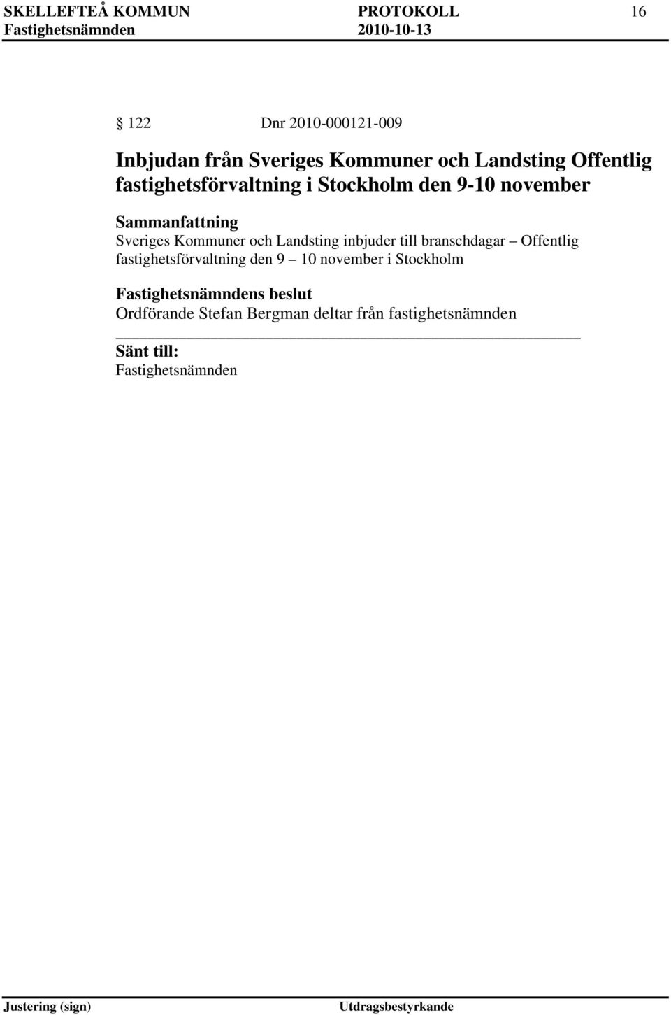Sveriges Kommuner och Landsting inbjuder till branschdagar Offentlig