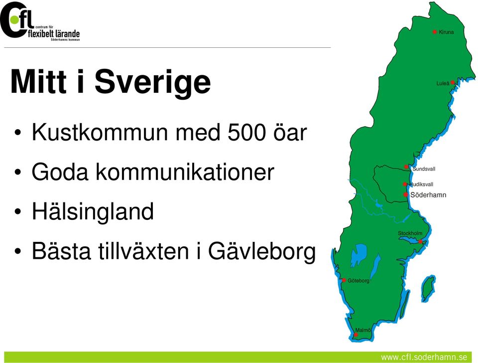 Goda kommunikationer