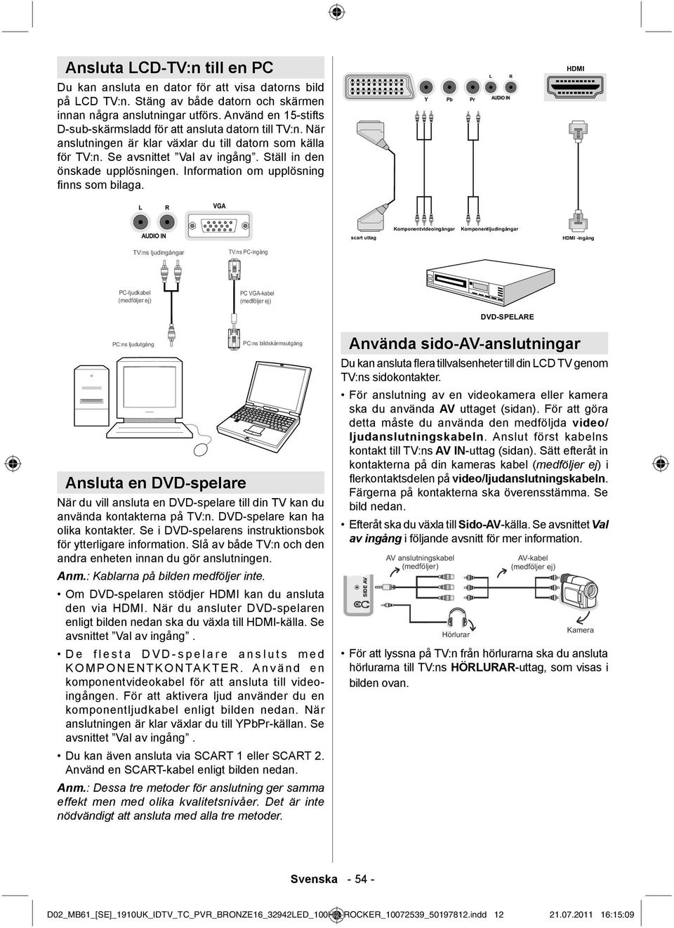 Information om upplösning fi nns som bilaga.