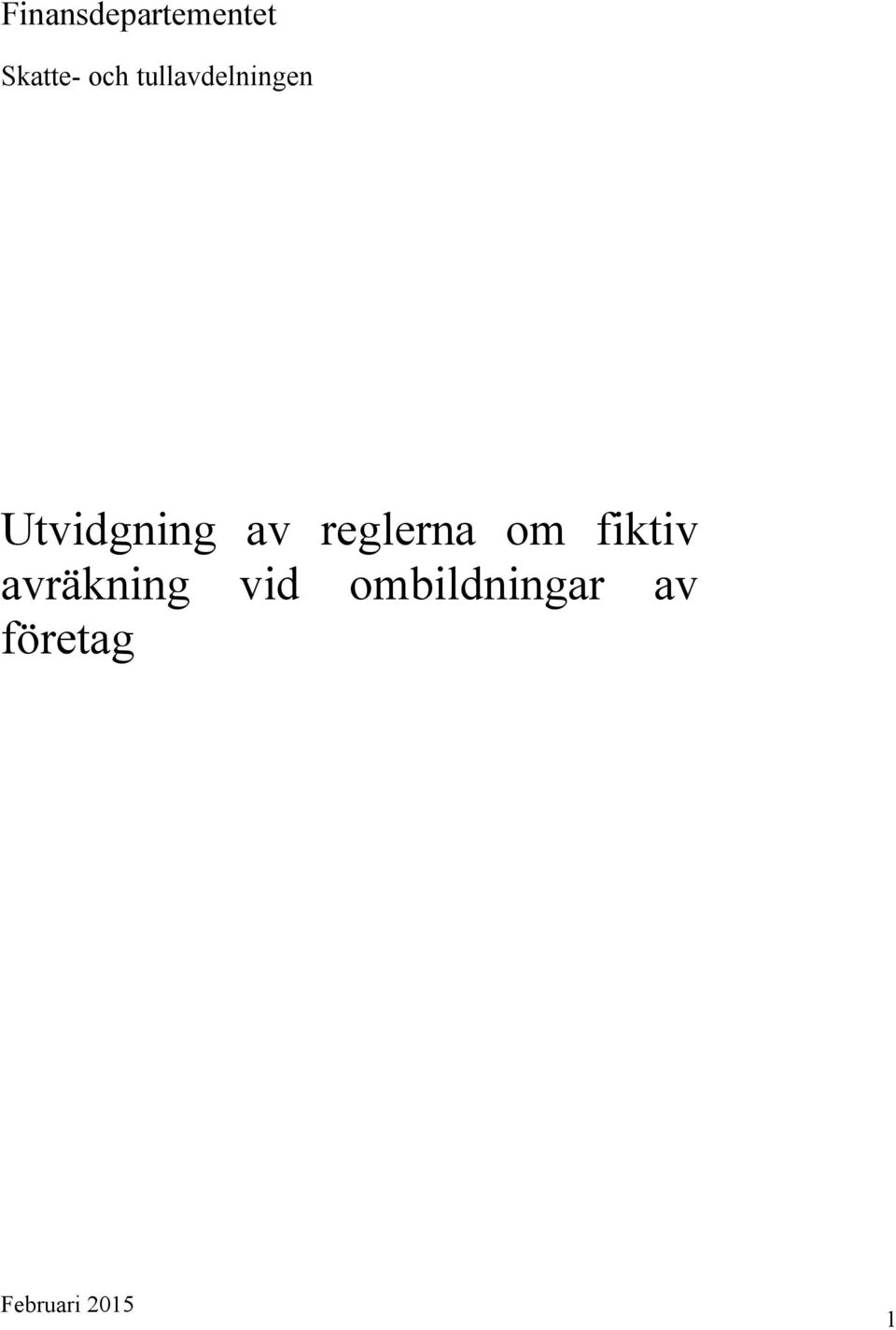 reglerna om fiktiv avräkning vid